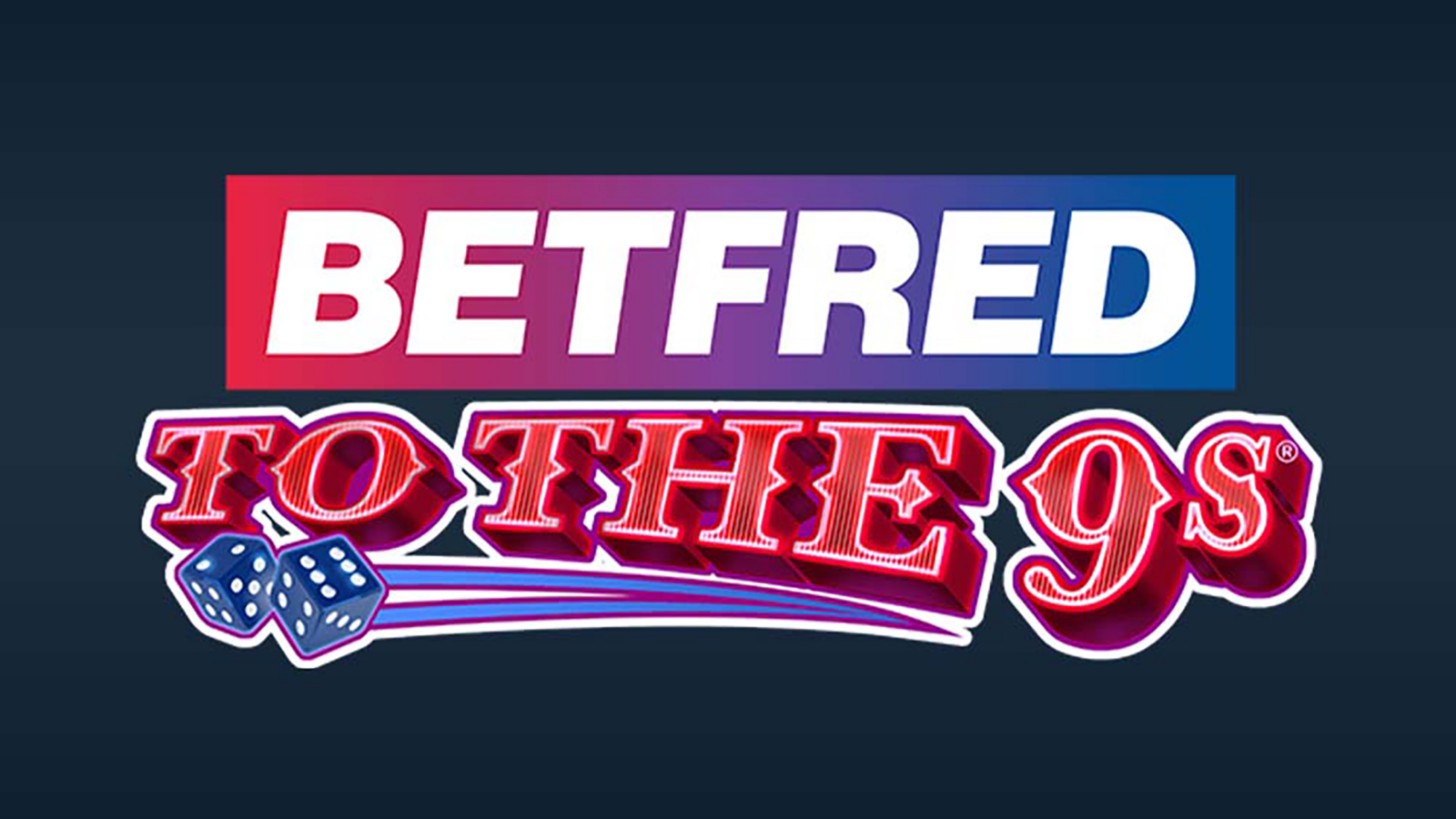 Betfred to the 9s