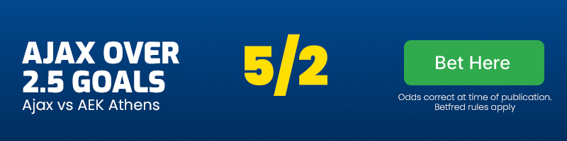 Ajax to score over 2. 5 goals vs aek athens at 5-2