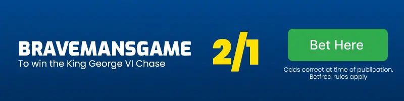 Bravemansgame to win the king george vi chase at 2/1