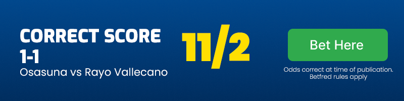 Correct score 1-1 in osasuna vs rayo vallecano at 11-2