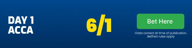 Day 1 accumulator world champs at 6 to 1
