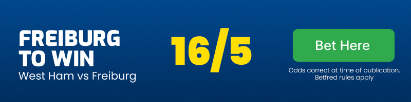 Freiburg to beat west ham united at odds of 16/5
