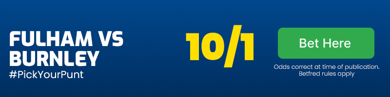 Fulham-vs-burnley-pickyourpunt-at-10-1
