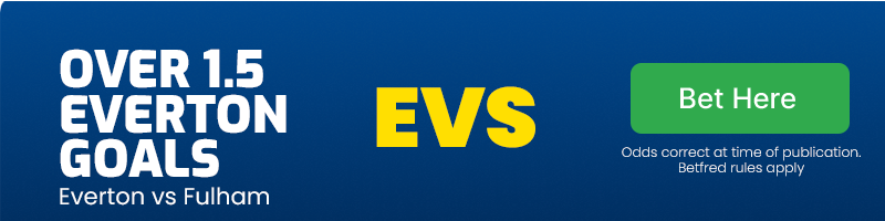 Over 1. 5 everton goals at evs