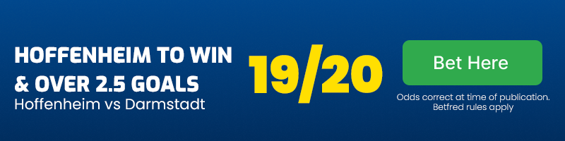 Hoffenheim to beat darmstadt and over 2. 5 goals at 19-20