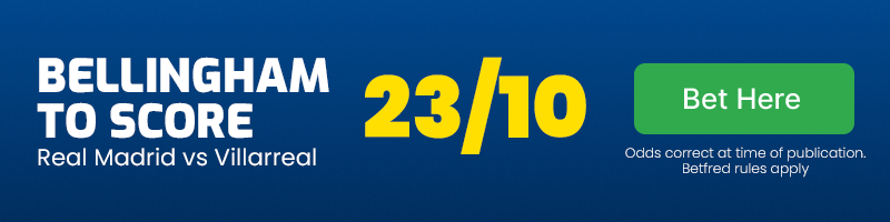 Jude bellingham to score anytime vs villarreal at 23-10