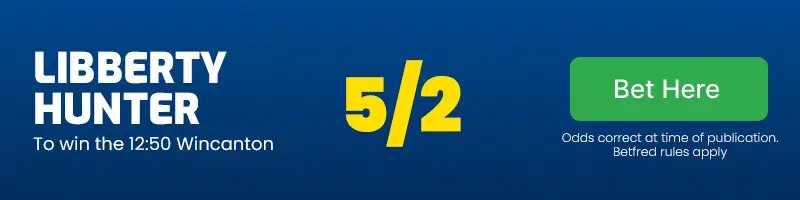 Libberty hunter to win the 12. 50 wincanton at 5/2