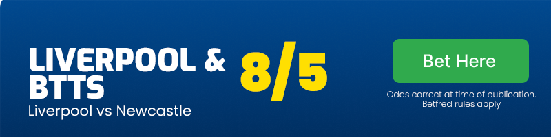 Liverpool to win and both teams to score at 8/5