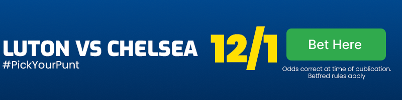 Luton-vs-chelsea-pickyourpunt-at-12-1