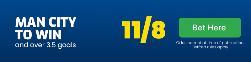 Man-city-to-win-and-over-3. 5-goals-at-11-8
