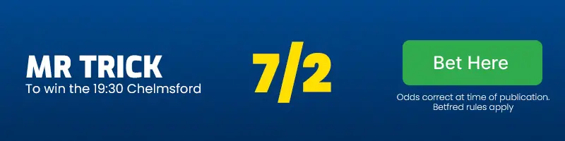 Mr trick to win the 19. 30 chelmsford at 7/2