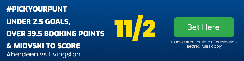 #pickyourpunt aberdeen vs livingston at 11-2