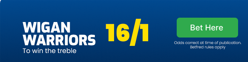 Wigan warriors to win the treble at 16/1