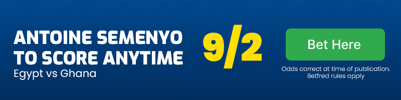 Antoine semenyo to score anytime in egypt vs ghana at 9-2