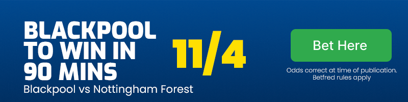 Blackpool to win in 90 minutes at 11/4