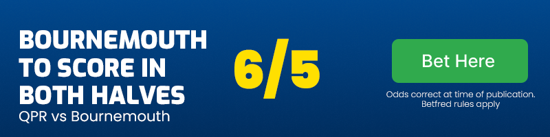 Bournemouth score in both halves vs qpr at 6-5