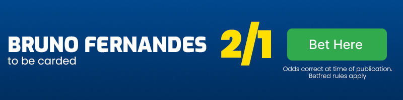 Bruno fernandes to be carded at 2-1