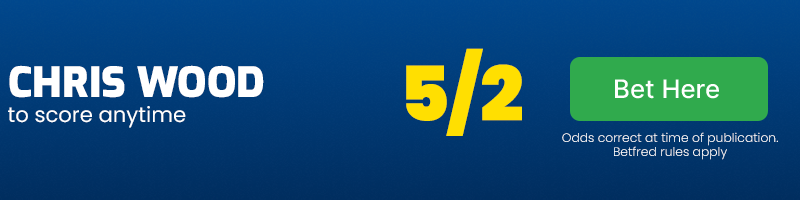 Chris wood to score anytime at 5-2