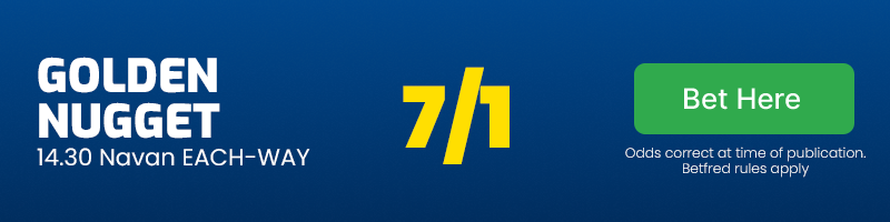 Golden nugget each-way navan 14. 30