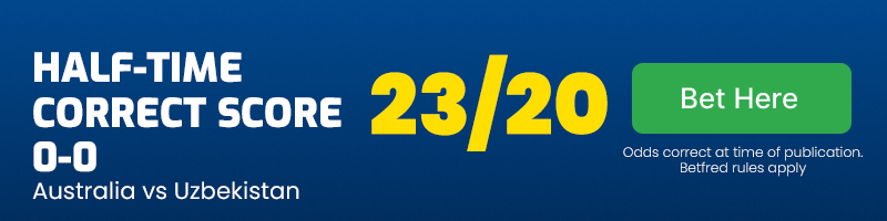 Half-time correct score 0-0 in australia vs uzbekistan at 23-20