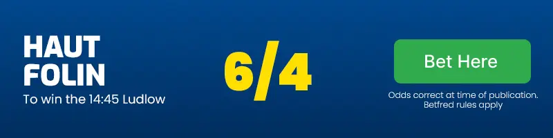 Haut folin to win the 14. 45 ludlow at 6/4