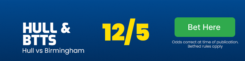 Hull and both teams to score at 12/5