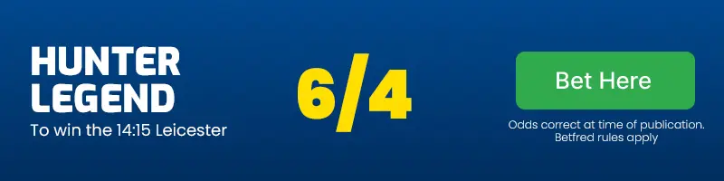 Hunter legend to win the 14. 15 leicester at 6/4
