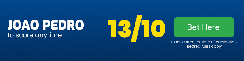 Joao pedro to score anytime at 13-10
