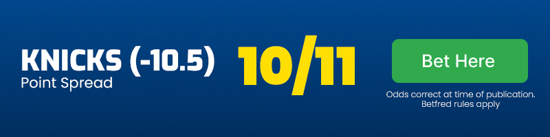 Knicks to cover 10. 5 spread at 10-11