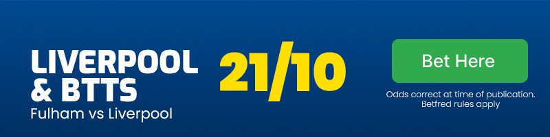 Liverpool and both teams to score at 21/10