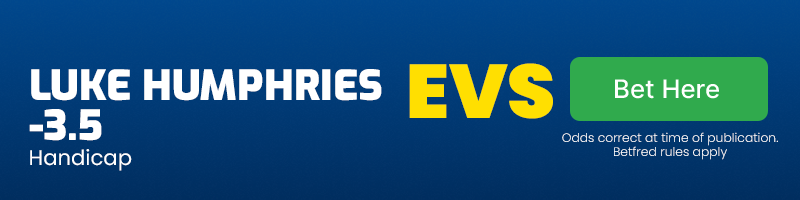 Luke-humphries-3. 5-handicap-at-evens