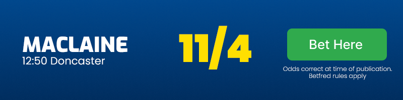 Maclaine in 12. 50 doncaster at 11-4