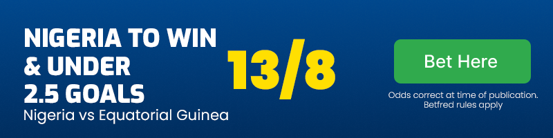 Nigeria to win & under 2. 5 goals vs equatorial guinea at 13-8