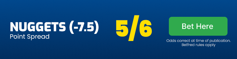 Nuggets-to-cover-7. 5-spread-at-5-6