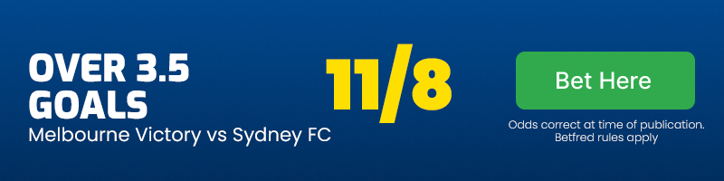 Over 3. 5 goals in melbourne victory vs sydney fc at 11-8