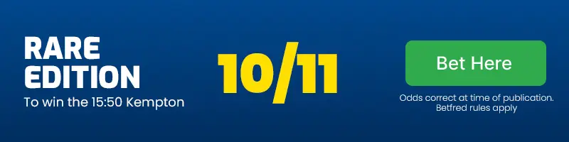 Rare edition to win the 15. 50 kempton at 10/11