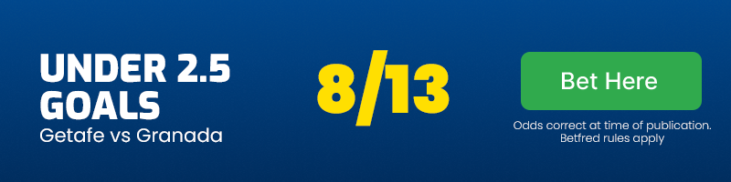 Under 2. 5 goals in getafe vs granada at 8-13