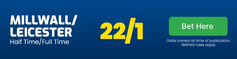 Millwall leicester half time full time
