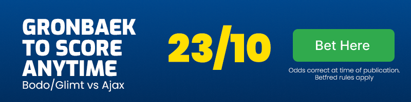 Albert gronbaek to score anytime in bodo-glimt vs ajax at 23-10