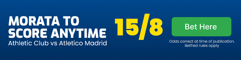 Alvaro morata to score anytime in athletic club vs atletico madrid at 15-8