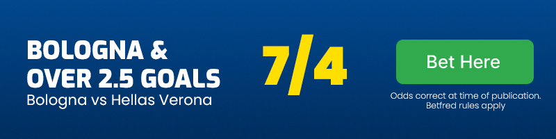 Bologna to win & over 2. 5 goals in bologna vs hellas verona at 7-4