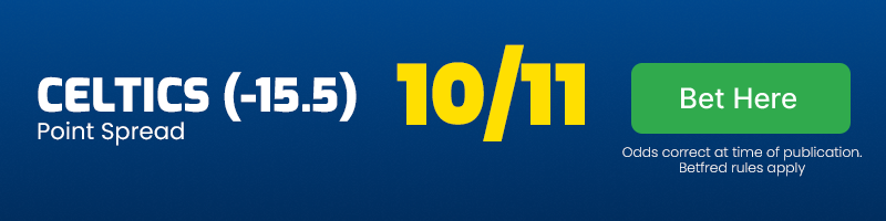 Celtics to cover 15. 5 spread at 10-11