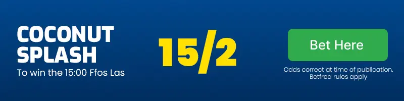 Coconut splash to win the 15. 00 ffos las at 15/2