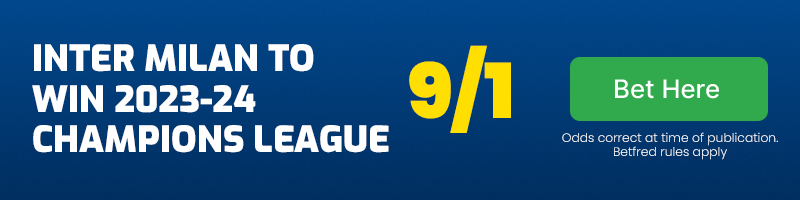 Inter milan to win 2023-24 champions league at 9-1