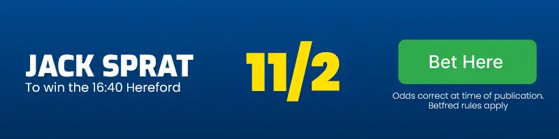 Jack sprat to win the 16. 40 hereford at 11-2