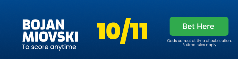 Bojan miovski to score anytime at 10/11