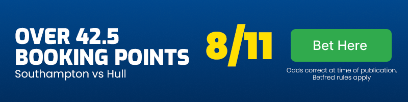 Over 42. 5 booking points in southampton vs hull at 8-11