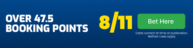 Over 47. 5 booking points at 8-11
