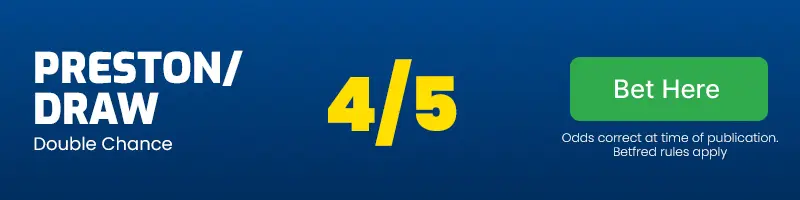 Preston or draw - double chance at 4/5