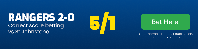 Rangers 2-0 correct score betting vs st johnstone